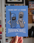 Doomscroll - 5"x7" Mini Print