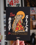 Best Slice in New York - 5"x7" Mini Print