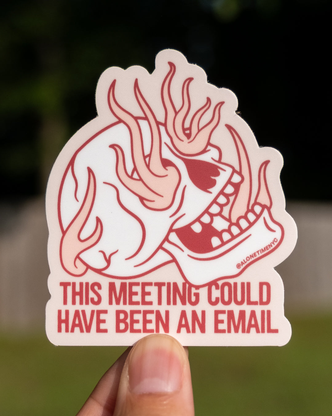 Skull on Fire 'This meeting could have been an email' - Die-Cut Vinyl Sticker - Rose