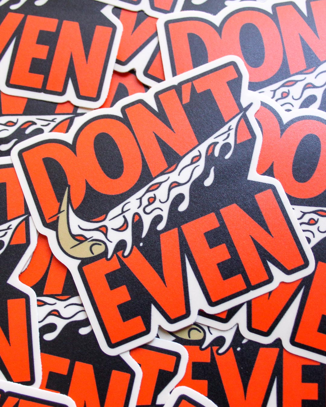 "Don't Even" Pizza - Sticker