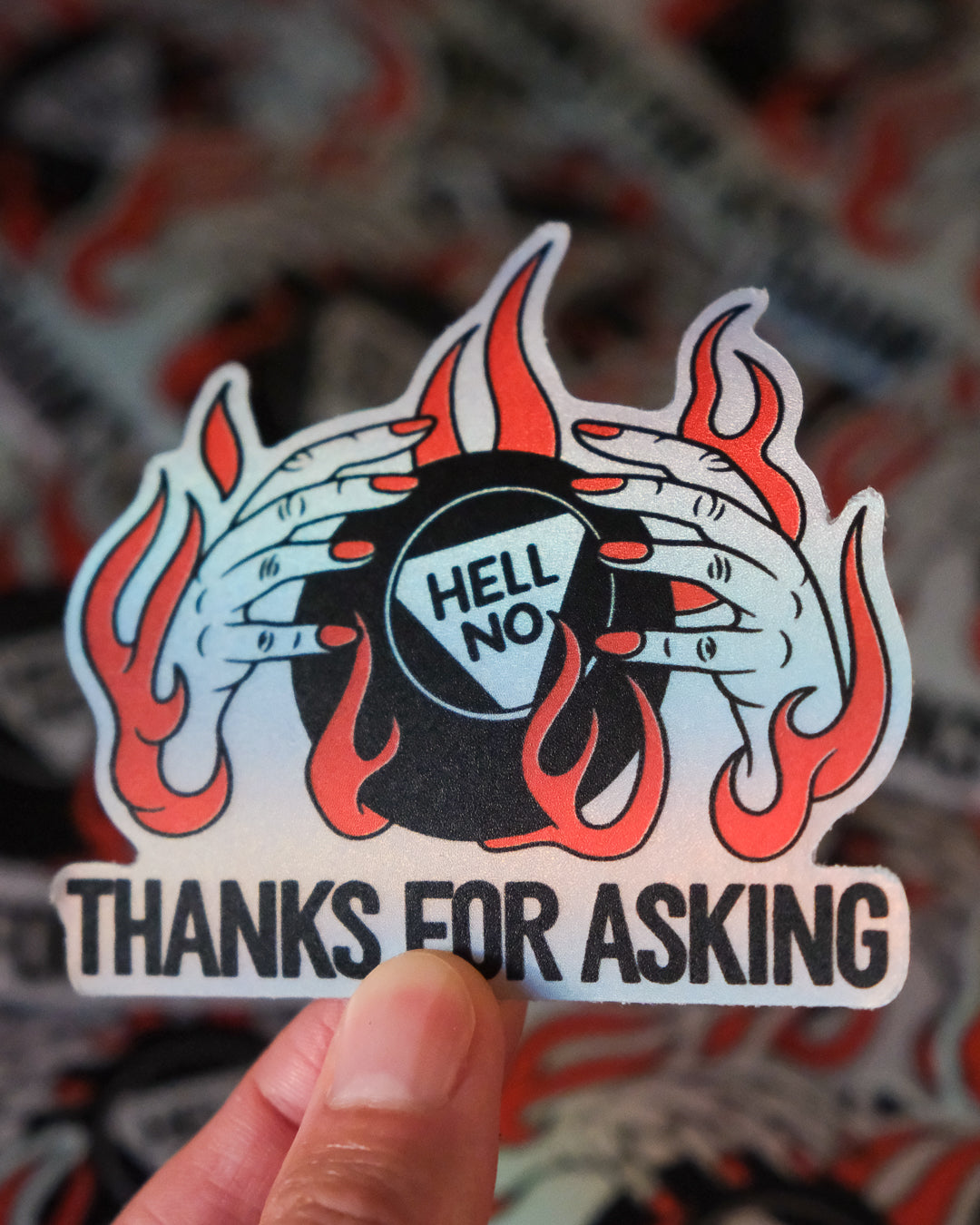 Hell No - Matte Hologram Sticker