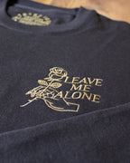 Leave Me Alone – Embroidered Sweatshirt – Gold Chest Embroidery