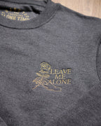 Leave Me Alone – Embroidered Sweatshirt – Gold Chest Embroidery