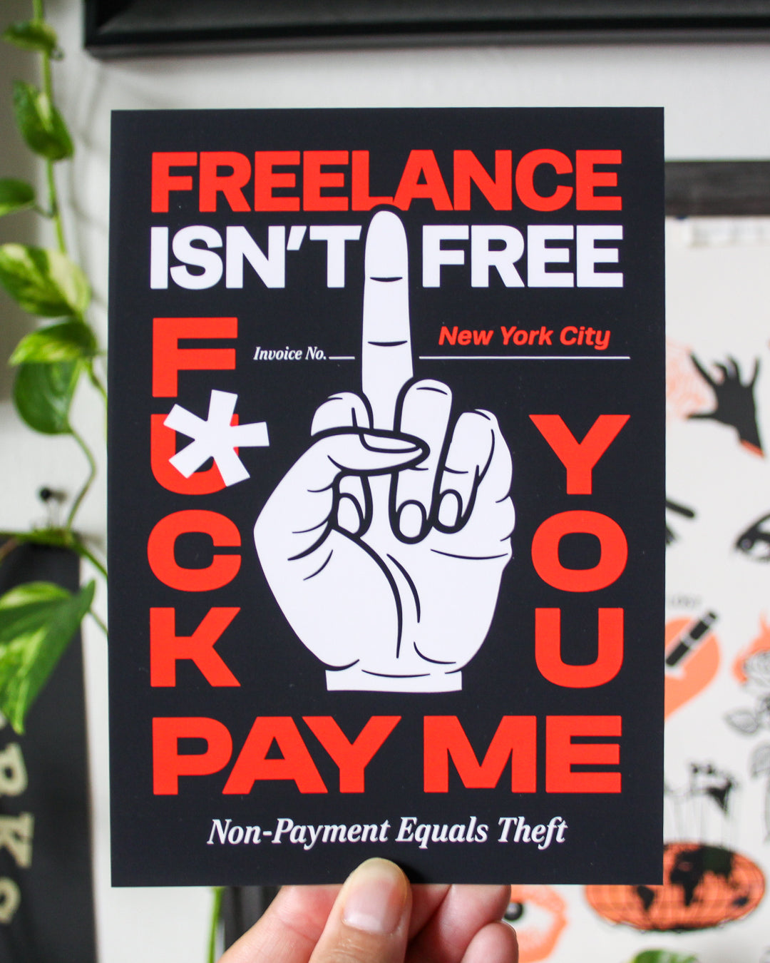 Freelance Isn't Free - 5"x7" Mini Print (Black)