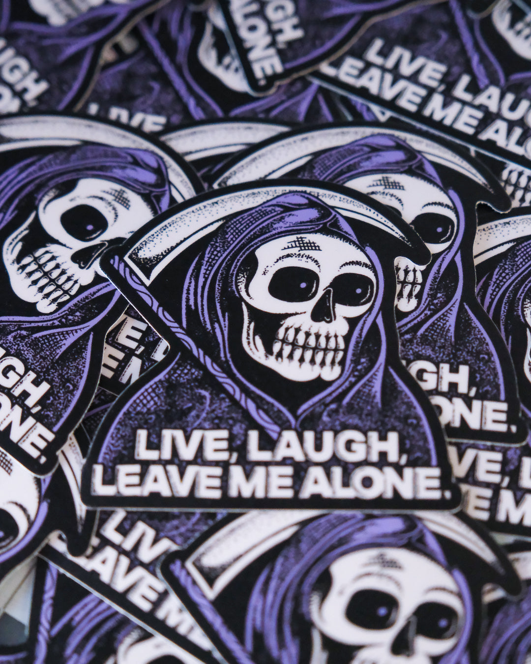 "Live, Laugh, Leave" Reaper - Sticker