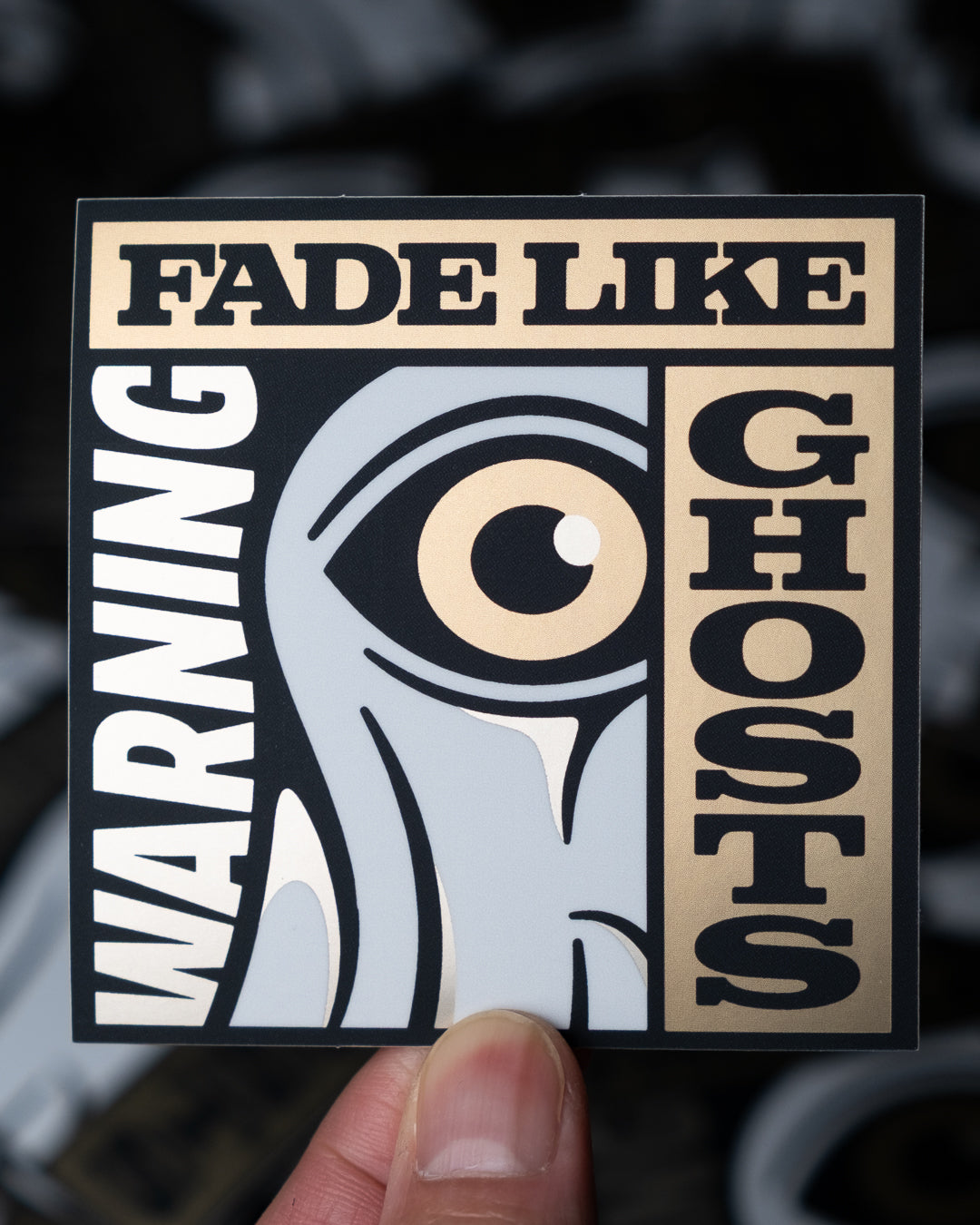 Fade Like Ghosts - Sticker